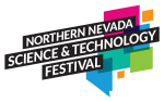 Northern Nevada Science and Technology Festival – April 23rd – 30th